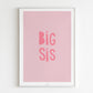 Affiche Big Sis - Rose/Bleu